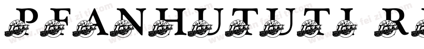 PFanHuTuTi Regular◆字体转换